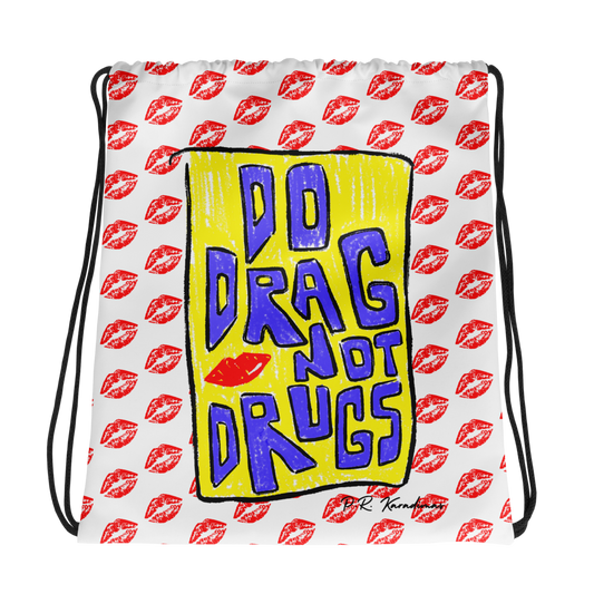 Drawstring bag (Do Drag Not Drugs)