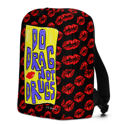 Minimalist Backpack (Do Drag Not Drugs)