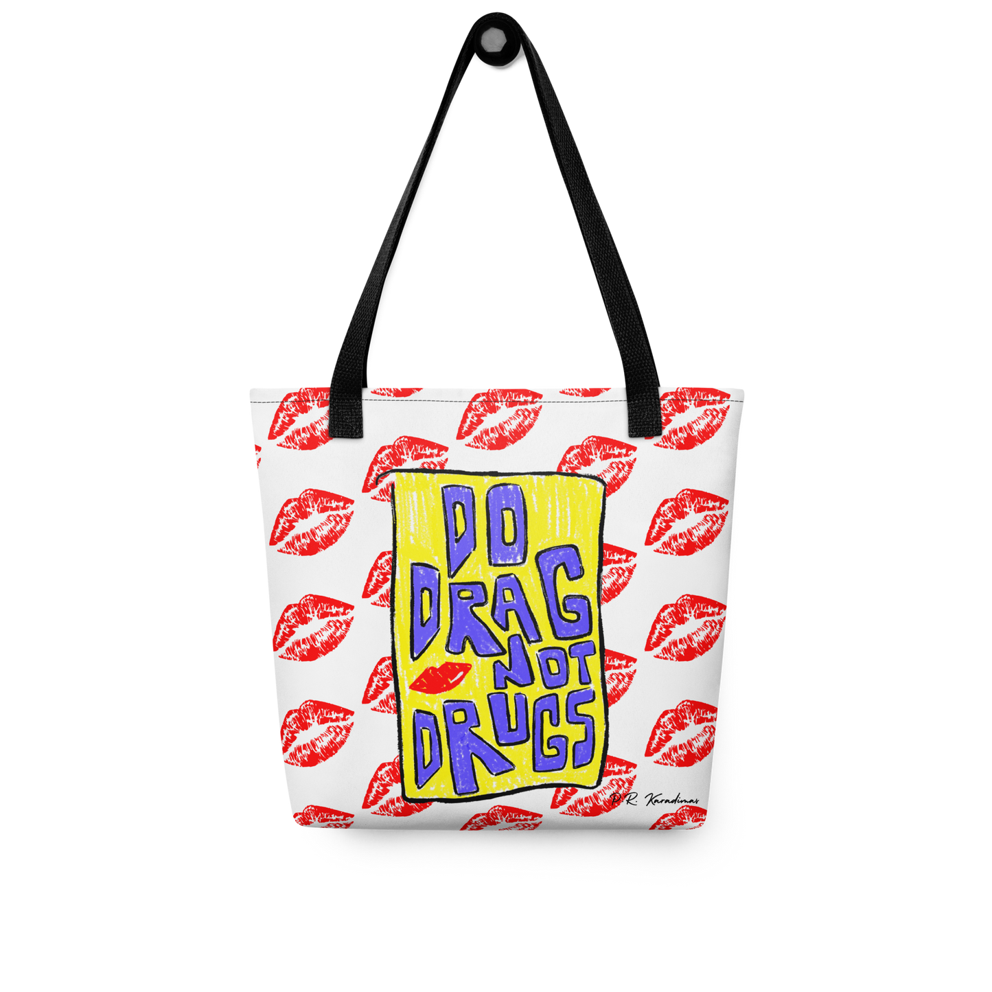 Tote bag (Do Drag Not Drugs)