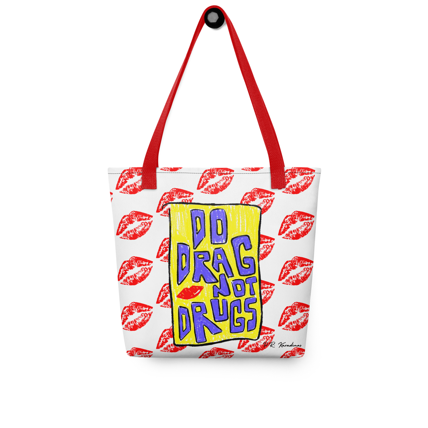 Tote bag (Do Drag Not Drugs)